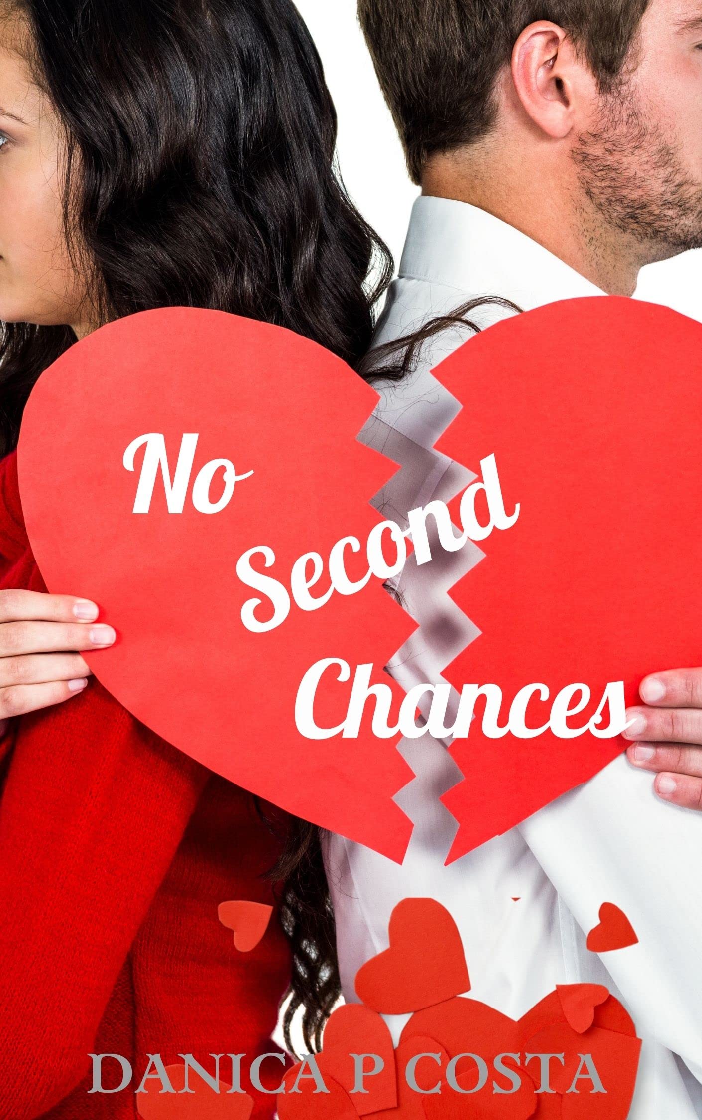No Second Chances (Kindle Edition)