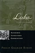 Luke, Volume 1: Chapters 1-12