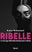 Ribelle by Rahaf Mohammed Ribelle by Rahaf Mohammed