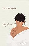 Safe Heights: A Novel Safe Heights: A Novel