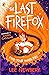 The Last Firefox by Lee Newbery