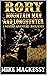 Rory: Mountain Man And Longhunter: Mountain Apprenticeship: A Western Adventure (The First Of The Mountain Men Western Series Book 7)