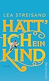 Hätt' ich ein Kind