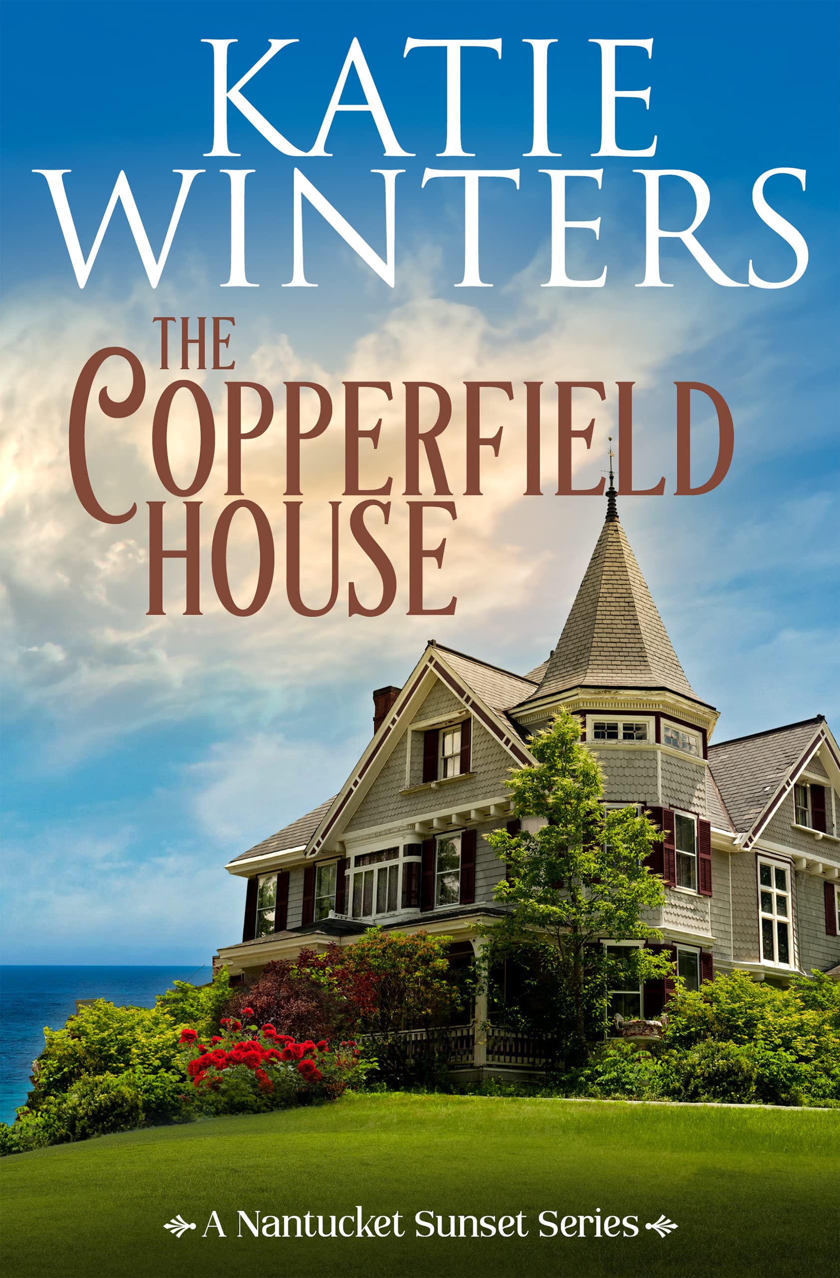 The Copperfield House (Nantucket Sunset, #1)