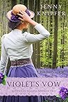 Violet’s Vow by Jenny Knipfer