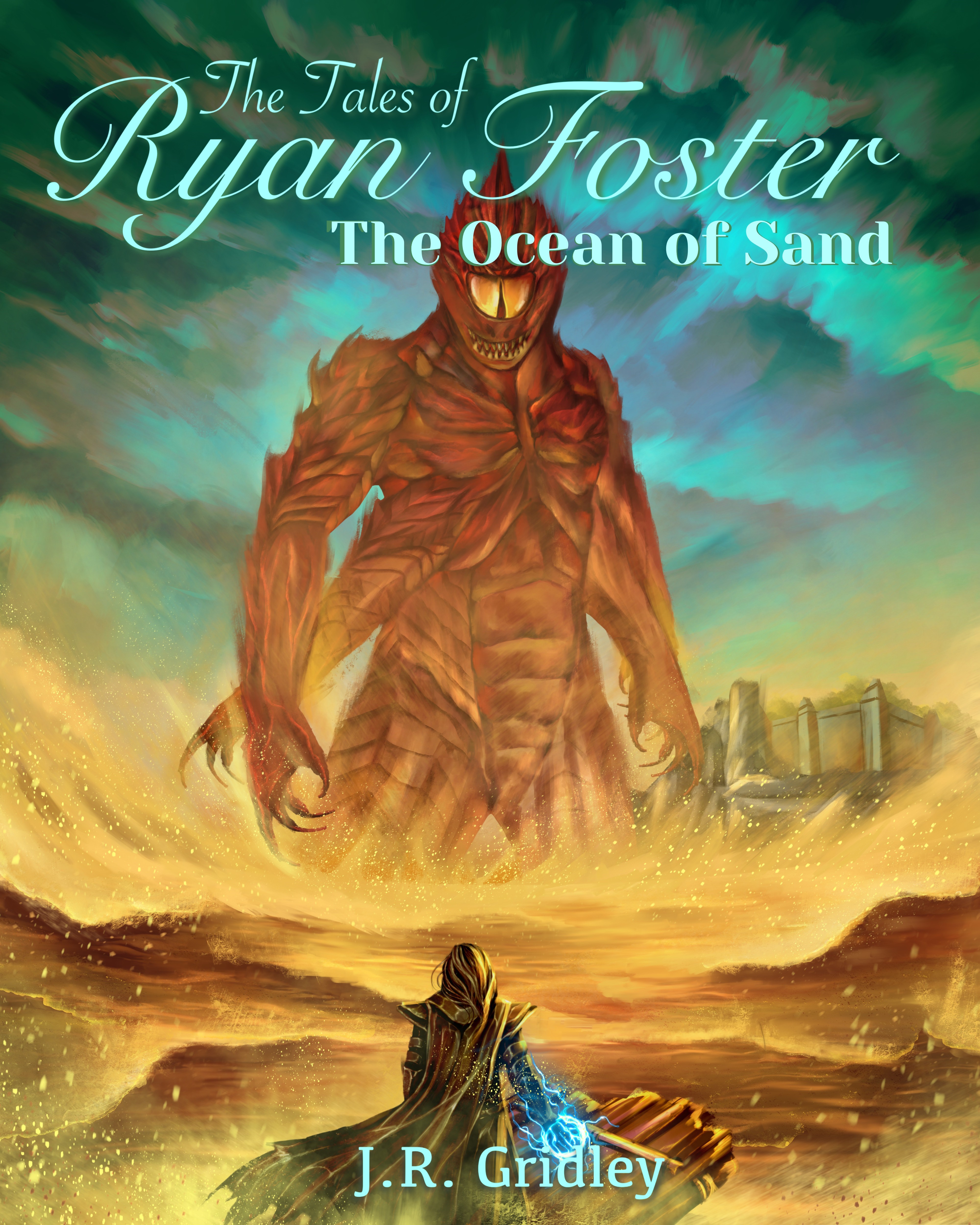 The Tales of Ryan Foster: The Ocean of Sand