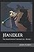 Handler: The Martensen Chronicles - Book I