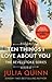 Ten Things I Love About You by Julia Quinn