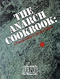 The Anarch Cookbook: A Friendly Guide to Vampire Politics