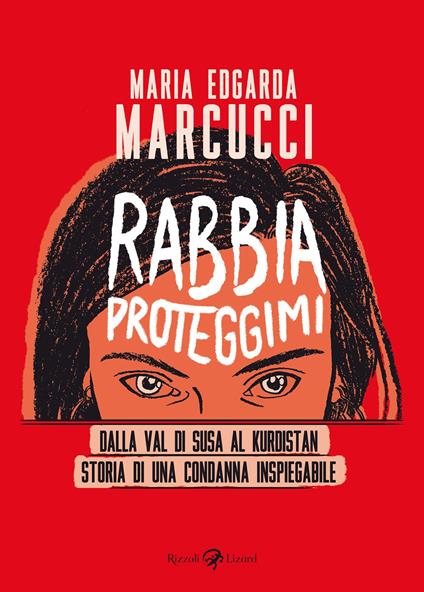 Rabbia proteggimi (Kindle Edition)