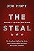 The Steal - Volume I by Joe Hoft