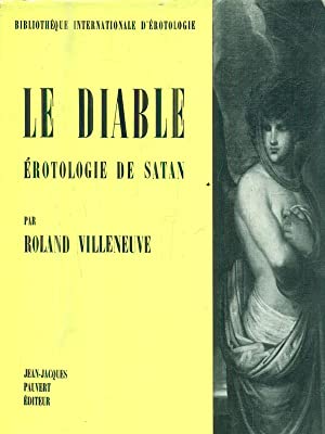 Le Diable: Erotologie de Satan (Paperback)