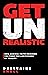 Get Unrealistic by Debleaire Snell