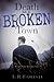Death in a Broken Town