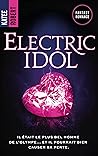 Electric Idol by Katee Robert