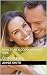 How To Be A Good Romantic Wife  by Annie Smith