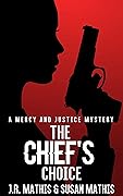 The Chief's Choice
