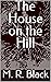 The House on the Hill