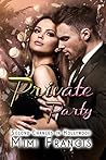 Private Party by Mimi Francis