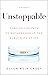 Unstoppable: Forging the Path to Motherhood in the Early Days of IVF