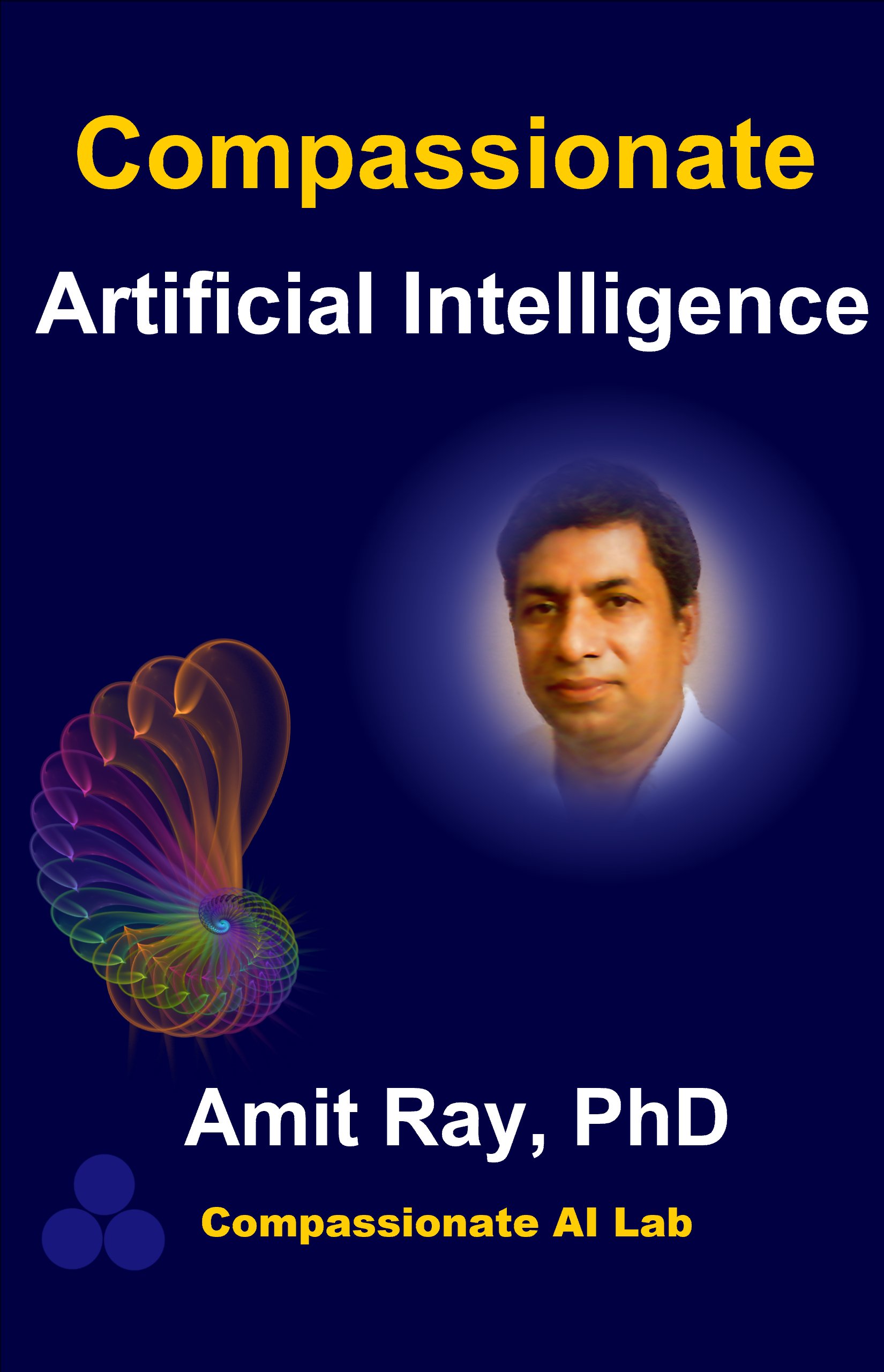 Compassionate Artificial Intelligence (Paperback)