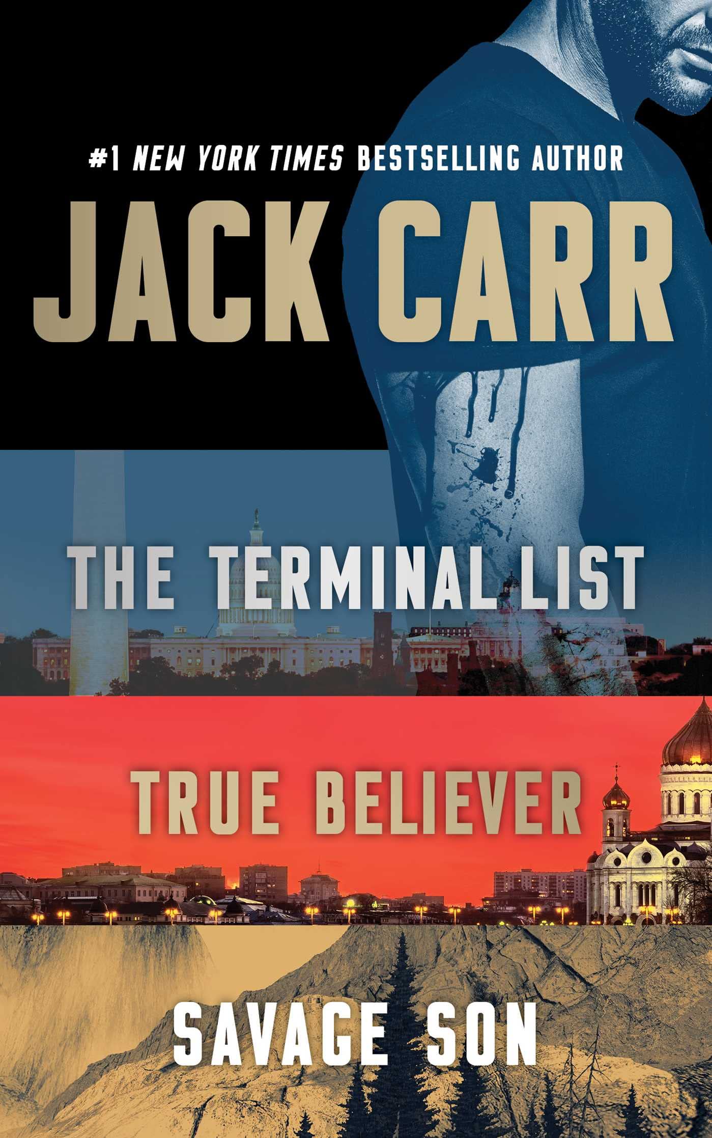The Terminal List, True Believer, and Savage Son (Kindle Edition)