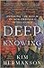 Deep Knowing: Entering the ...