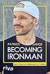 Becoming Ironman:...