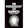 The Psychology of Blindness