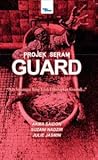 Projek Seram: Guard