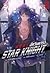 อัศวินดารา star knight เล่ม 10