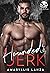 Hounded by the Jerk (Jerks ...
