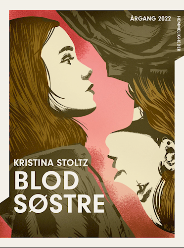 Blodsøstre (Årgang 2022 Hemmeligheder)