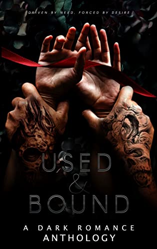 Used and Bound