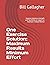 One Exercise Solution: Maximum Results with Minimum Effort: Improve balance strength and flexibility to regain or maintain independence