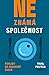 Neznáma společnost by Pavel Pospěch