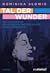 Tal der Wunder - Der Esoter...