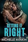 Getting It Right by Michelle Mankin