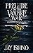 Prelude to the Vampire War ...