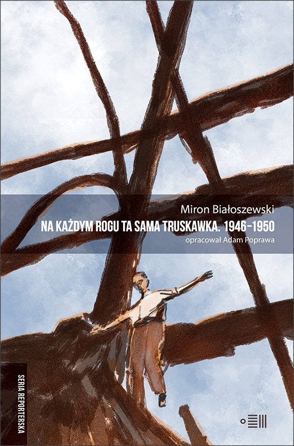 Na każdym rogu ta sama truskawka. 1946-1950