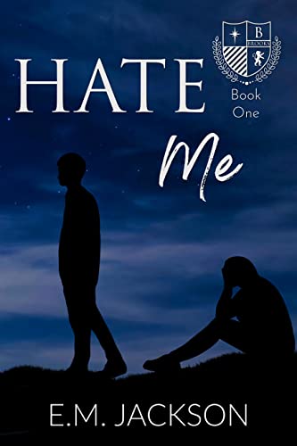 Hate Me (Brooks University Book 1)
