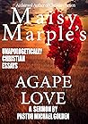 Agape Love: A Ser...