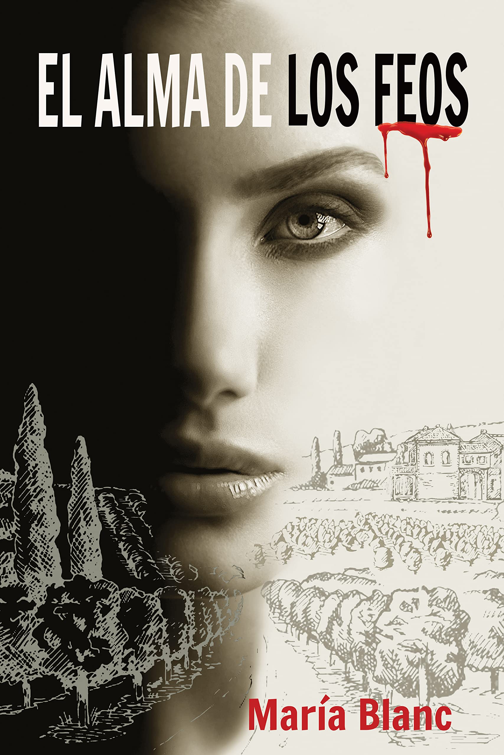 Portada de EL ALMA DE LOS FEOS:, de María Blanc