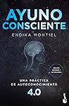 Ayuno consciente:...