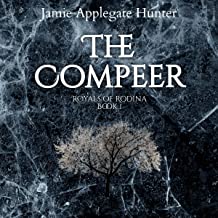 The Compeer (Royals of Rodina #1)