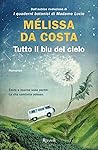 Tutto il blu del ...