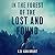 In the Forest of the Lost and Found