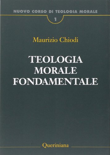 Teologia morale fondamentale