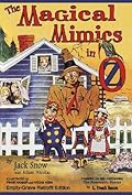 The Magical Mimics In Oz