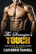 The Stranger’s Touch